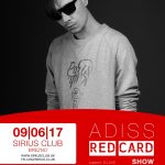 Adiss -Red card show