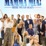 MAMMA MIA! HERE WE GO AGAIN