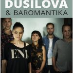 LENKA DUSILOVÁ & BAROMANTIKA – Koncert zrušený