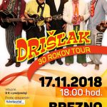 DRIŠĽAK 30 ROKOV TOUR
