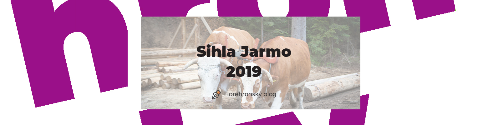 Sihla – Jarmo 2019