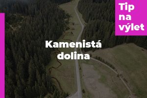 Kamenistá dolina – Tajch Hrončok