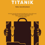 Orchester Titanik – TRADIČNÉ ŠTEFANSKÉ PREDSTAVENIE