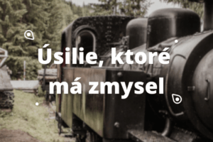 Úsilie, ktoré má zmysel